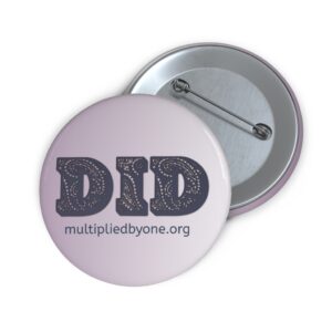 Dissociative Identity Disorder Pin