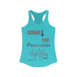 Women's Tank - Down The Dissociation HighWay (2 Colors)