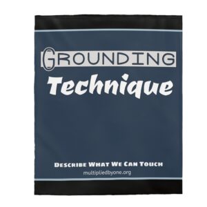 Grounding Technique Blanket; Describe What We Can Touch (Blue)