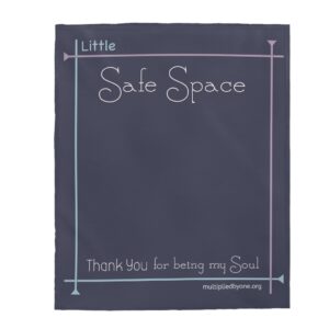 Blanket for DID Littles - Safe Space (Velveteen Plush)