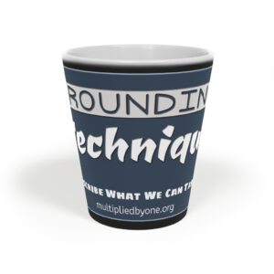 Dissociation grounding technique mug